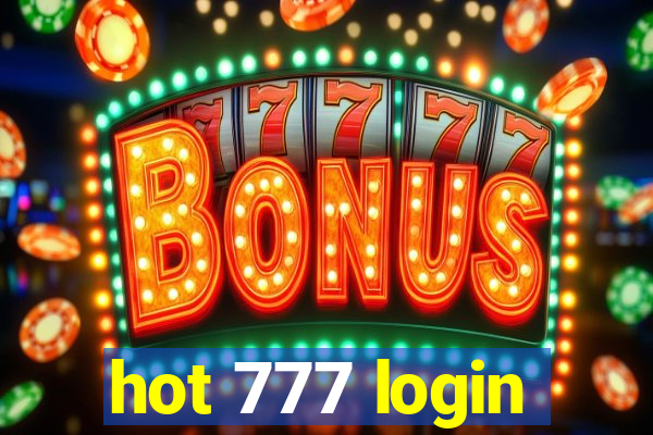 hot 777 login